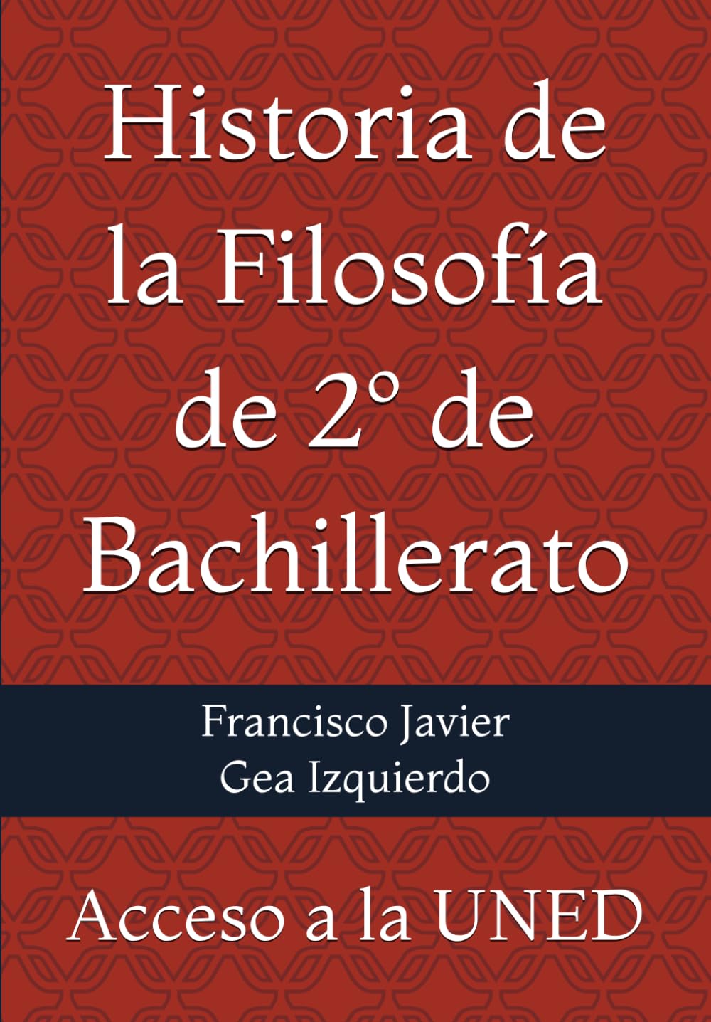 Historia de la Filosofía de 2º de Bachillerato: Acceso a la UNED