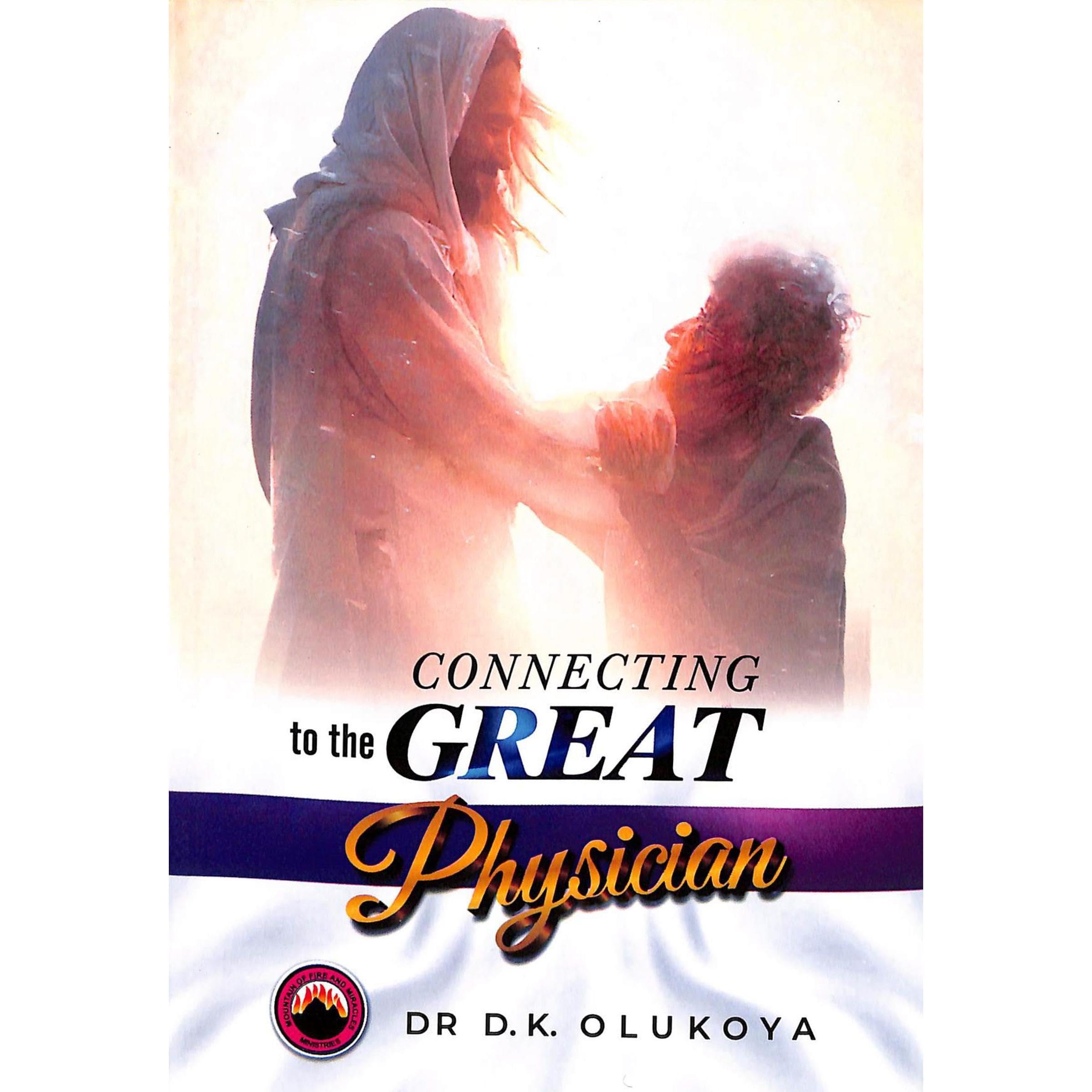 Connecting to the Great Physician