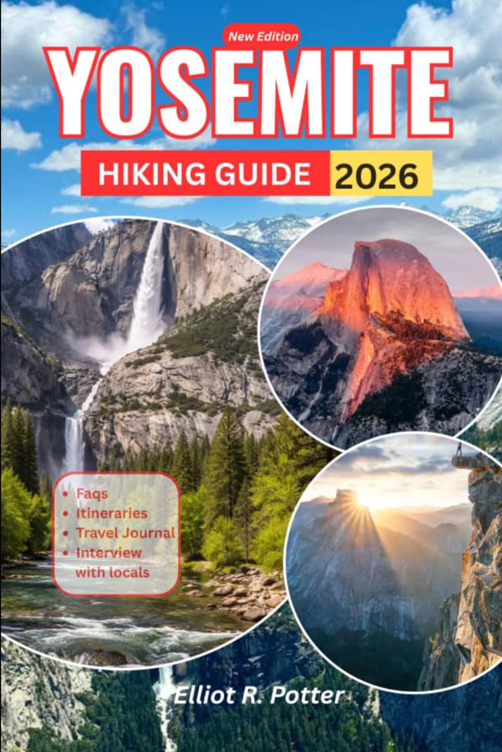Yosemite Hiking Guide 2026: Easy and Moderate Trails, Hidden Gems, Itineraries, Parking Tips, and Essential Planning Advice for Every Adventurer