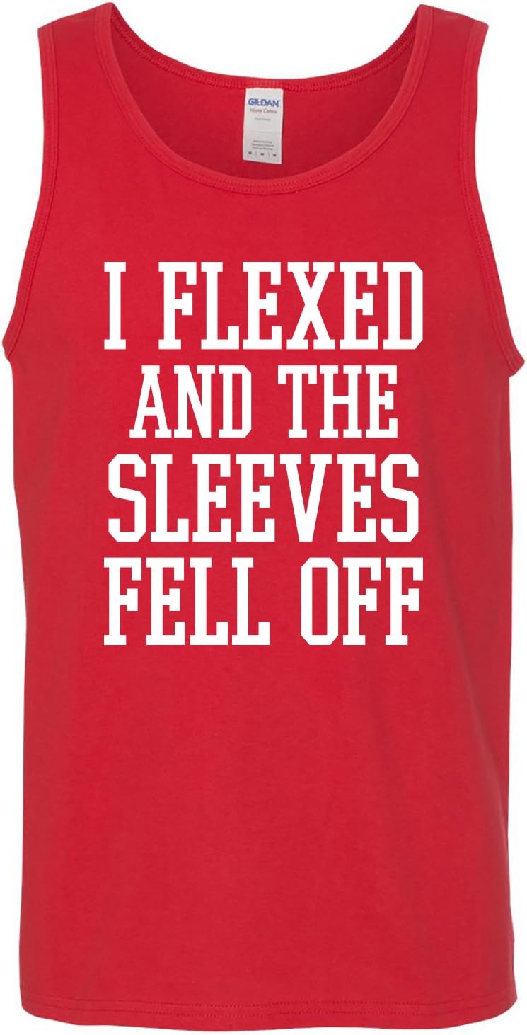 I Flexed and The Sleeves Fell Off - Funny Workout Gym Humor Mens Tank Top
