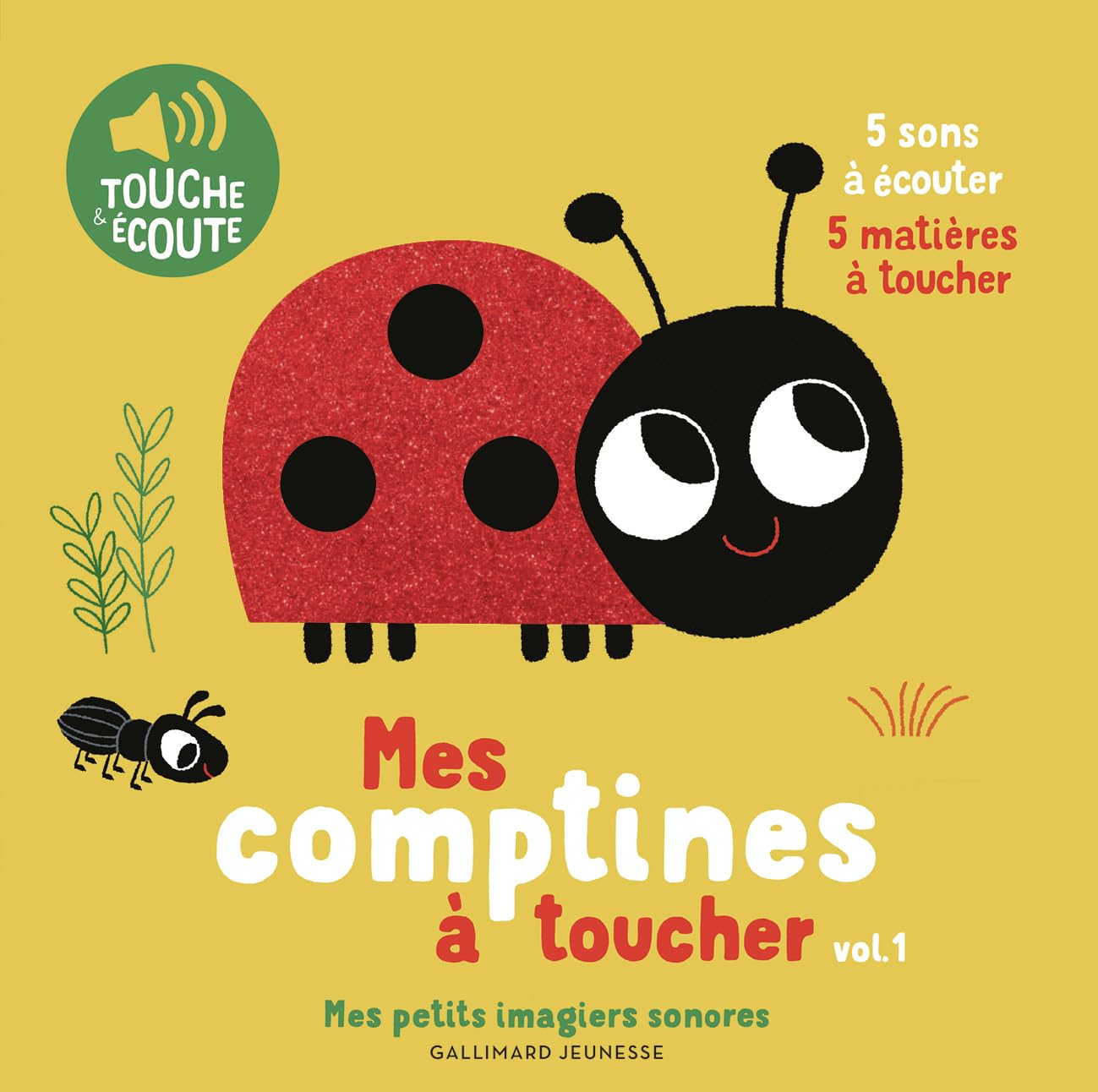 Mes comptines à toucher, 1: 5 sons à écouter, 5 matières à toucher