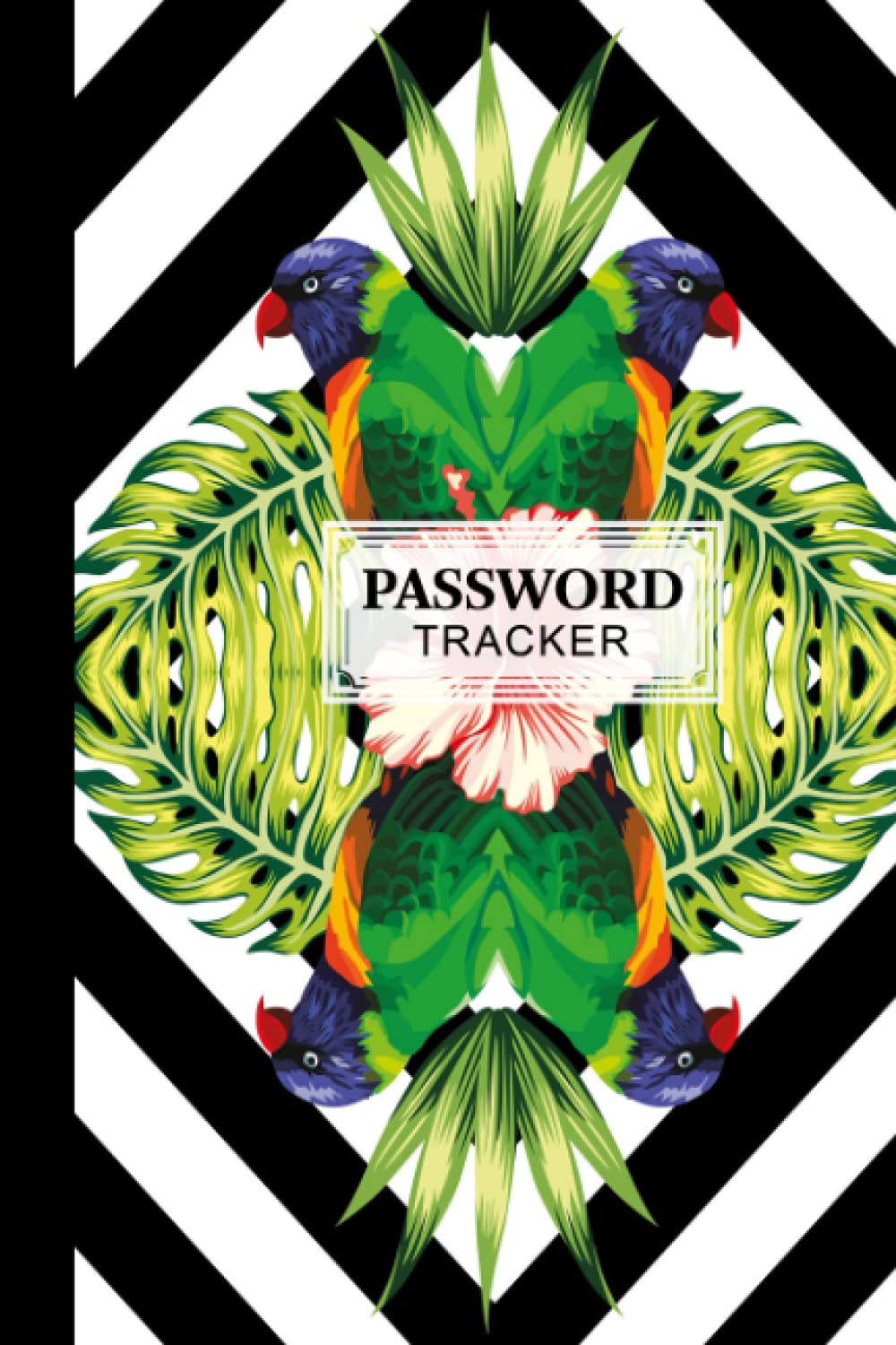 Password Tracker: Tropical Bird Parrot Password Tracker, Password Book, Password Log Book and Internet Password Organizer, Logbook To Protect Usernames, 120 Pages, Size 6" x 9" by Walther Franz