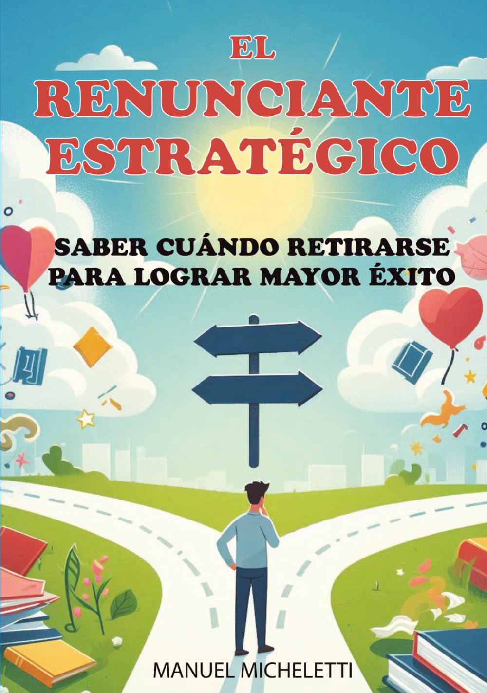 El Renunciante Estratégico: Saber Cuándo Retirarse para Lograr Mayor Éxito