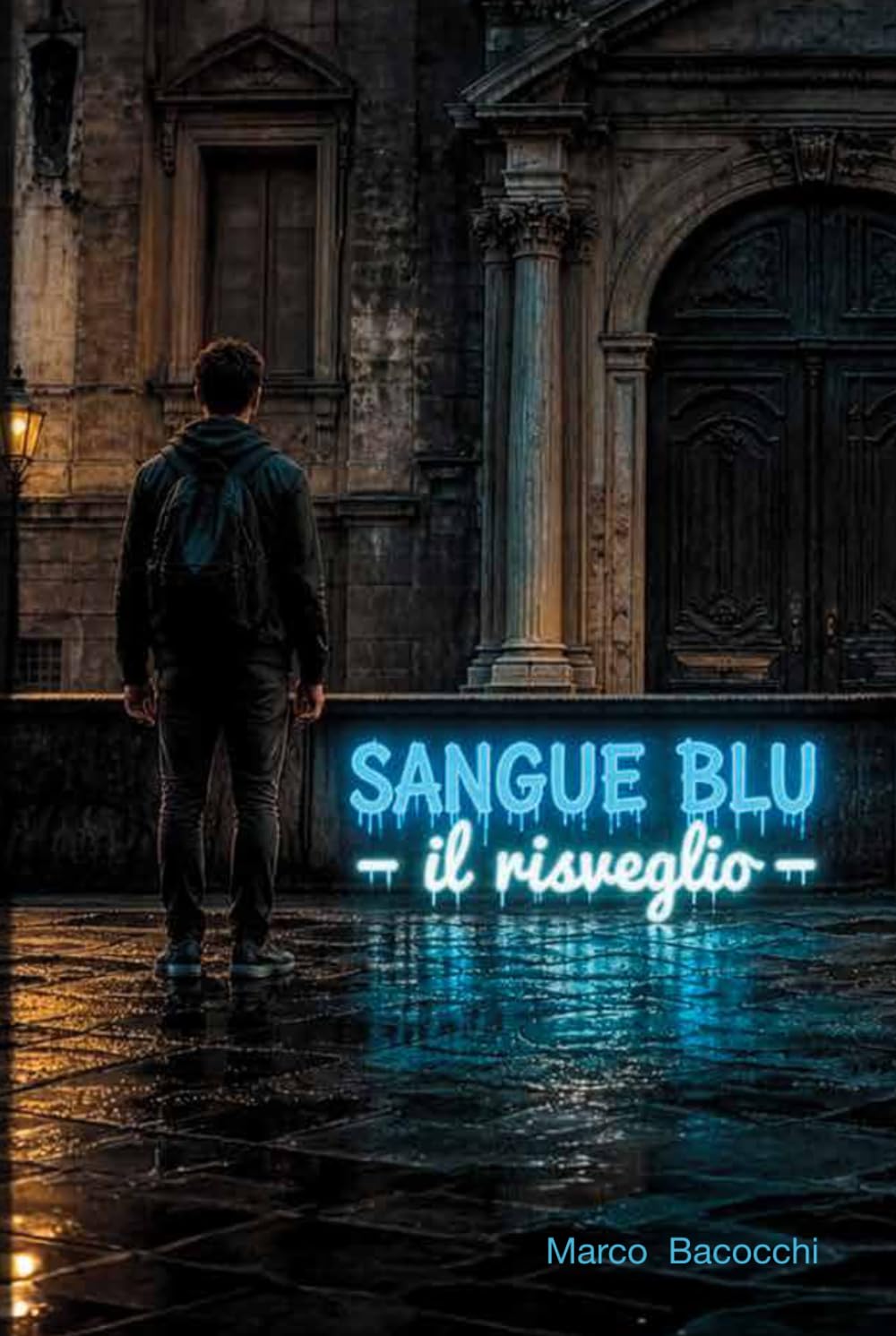 Sangue Blu: Il Risveglio