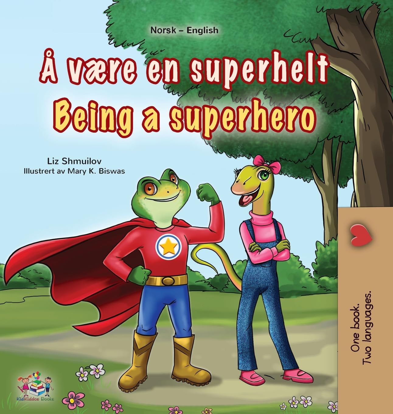 Being a Superhero (Norwegian English Bilingual Children's Book) (Norwegian English Bilingual Collection)
