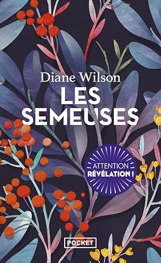 'Les semeuses' de Diane WILSON, éditions La Croisée 'Les semeuses' de Diane WILSON, éditions La Croisée