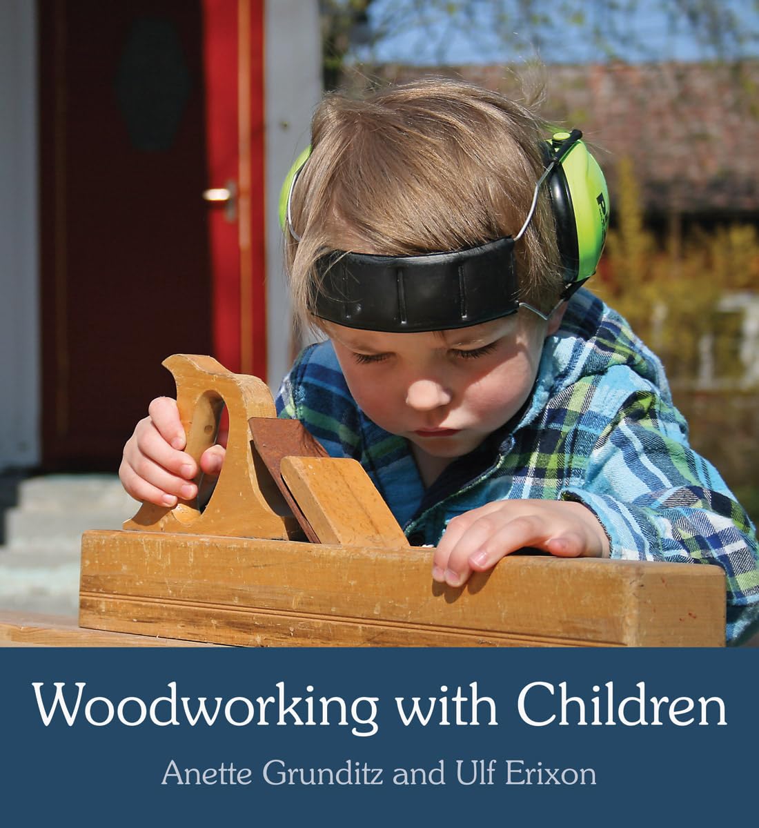 Woodworking with Children      Paperback – March 15, 2014