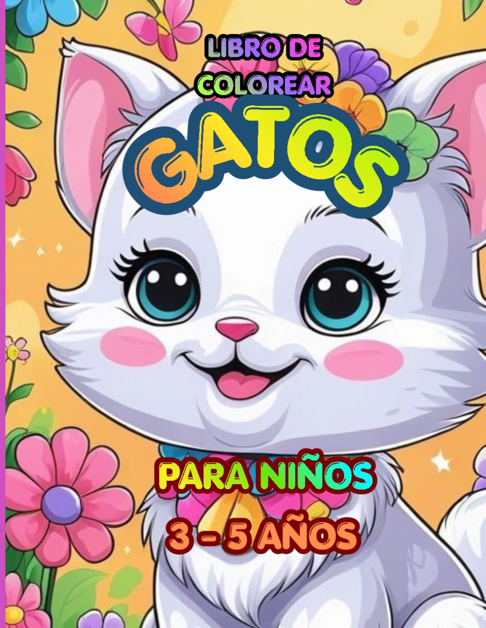 Mi Gran Libro de Gatitos para Colorear: Libro de colorear para niños de 3 a 5 años. Gatitos adorables y fáciles.Diversión y creatividad para pequeños artistas.