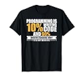 Funny Programming Quote Gift Programmer T-Shirt