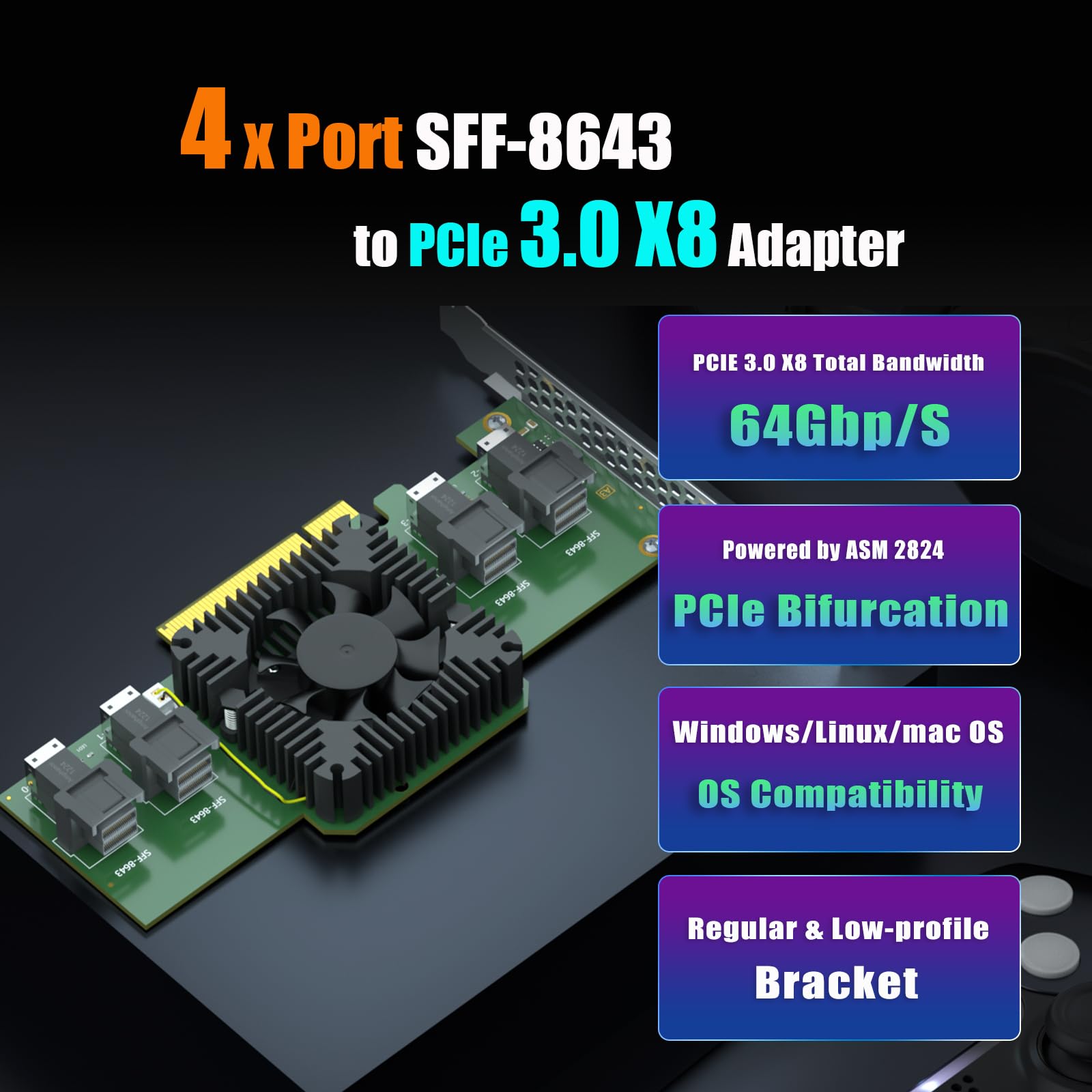 GLOTRENDS SF44 Carte Adaptateur 4 Ports SFF-8643 (Mini-SAS HD) vers PCIE 3.0 X8 avec Fonction de Bifurcation PCIe, Support Standard et à Profil Bas