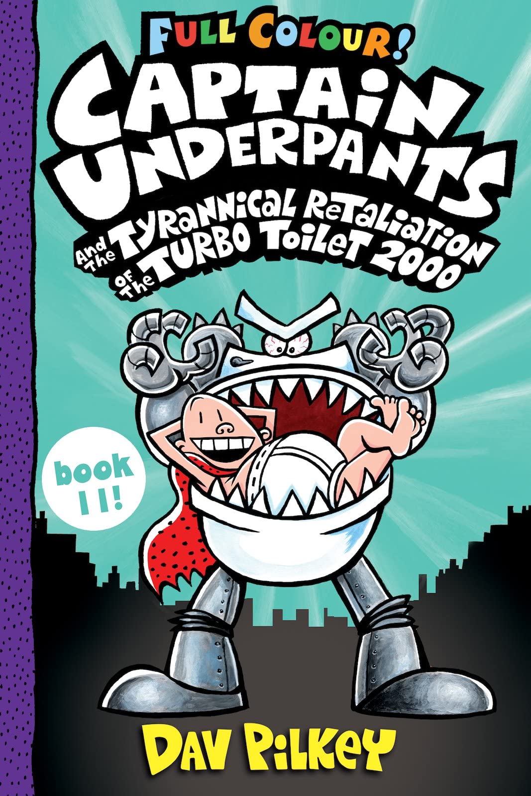Captain Underpants and the Tyrannical Retaliation of the Turbo Toilet 2000 Full