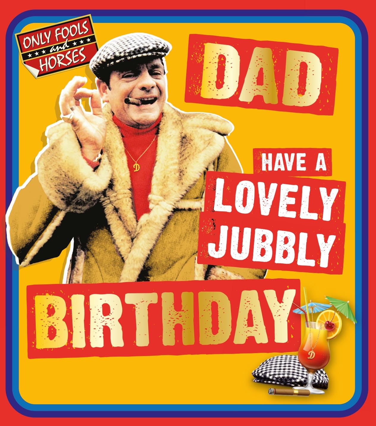Danilo Promotions Ltd Only Fools and Horses Dad Birthday Card