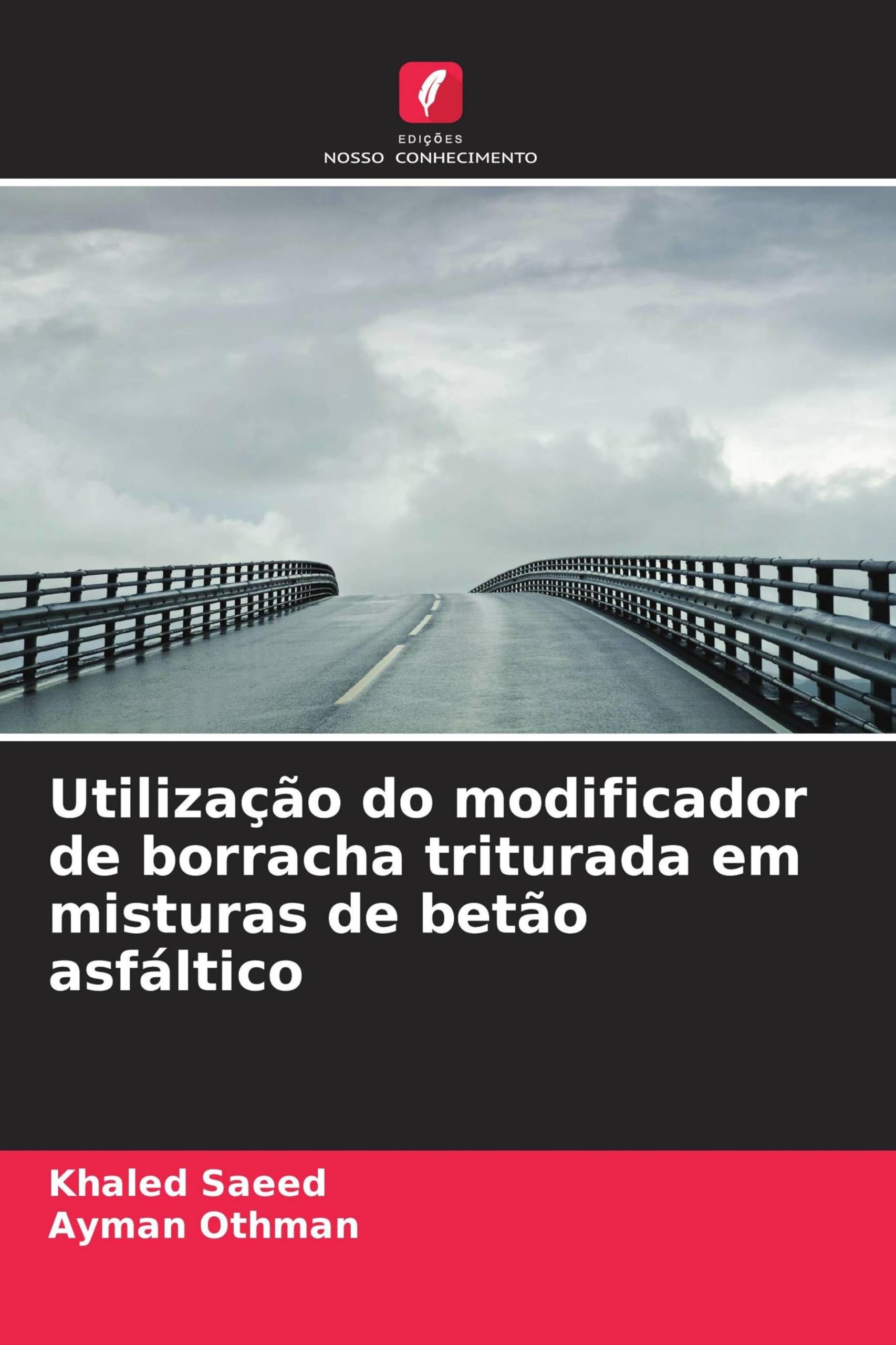 Utilização do modificador de borracha triturada em misturas de betão asfáltico