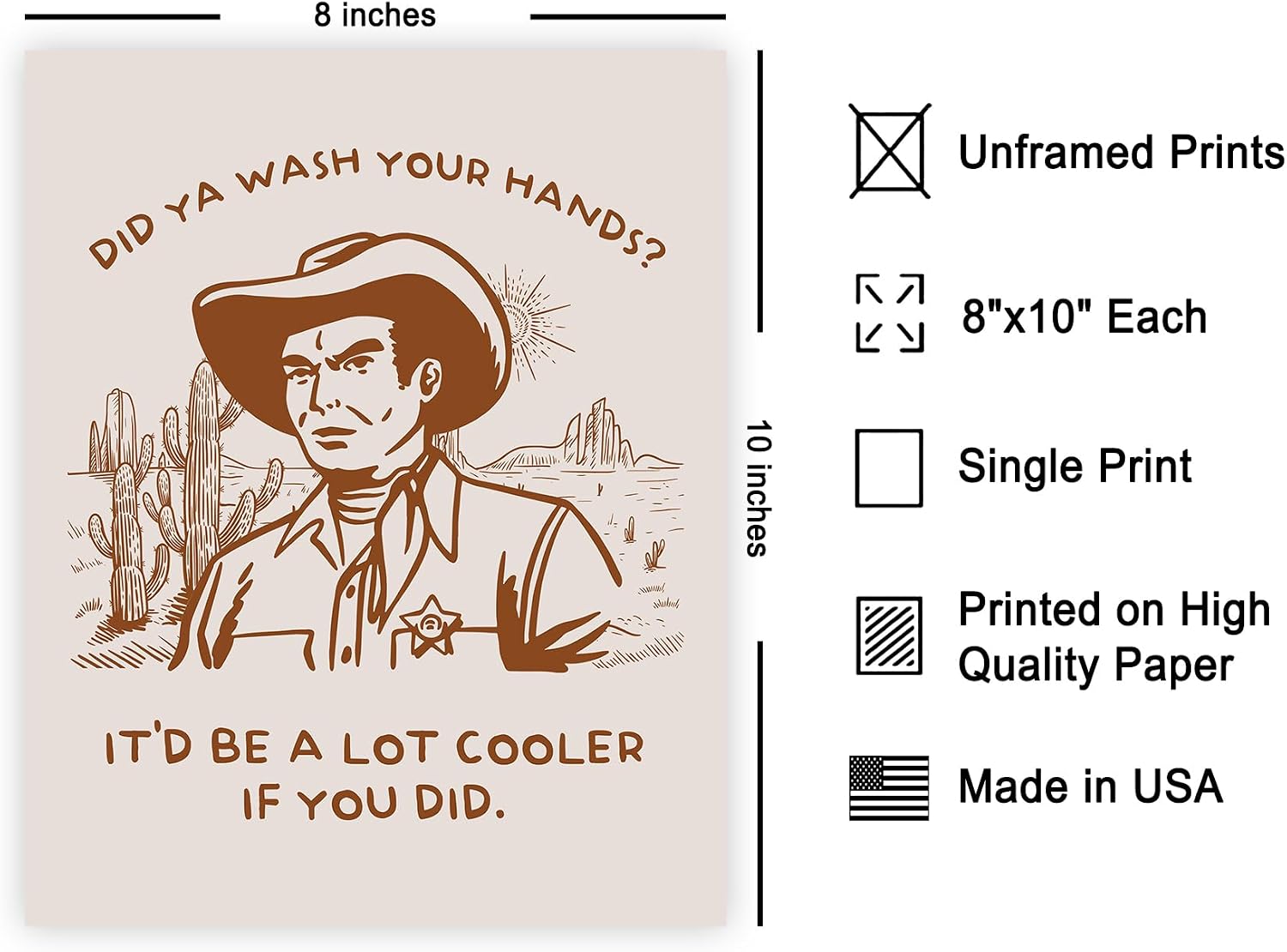 Poster Master Brown Did Ya Wash Your Hands Poster - Retro Cowboy Print - Western Art - Trendy Art - Humorous Bathroom Wall Decor - Funny Guest Bath Decor - Powder Room Decor - 8x10 UNFRAMED Wall Art