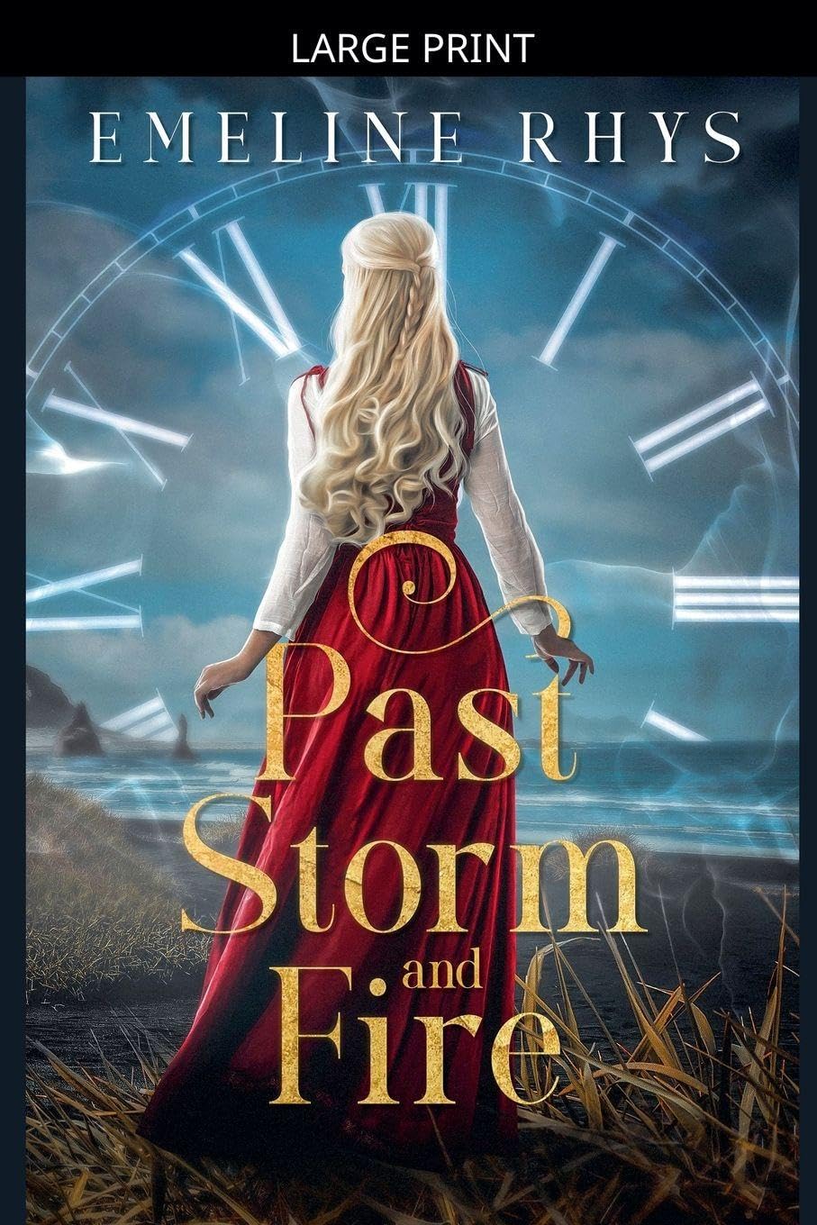 Past Storm and Fire: A Viking Timeslip Romance