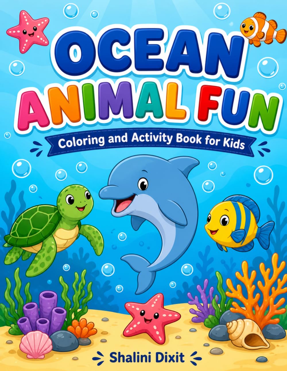 Ocean Animal Fun: Coloring and Activity Book for Kids