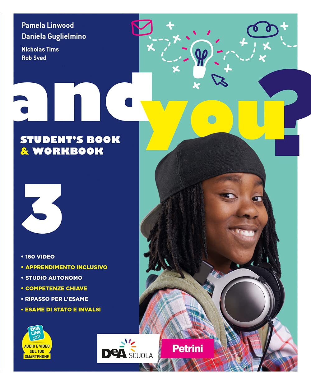 And you? Student's book & Workbook. Con Exams. Per la Scuola media. Con e-book. Con espansione online. Con DVD-ROM (Vol. 3)