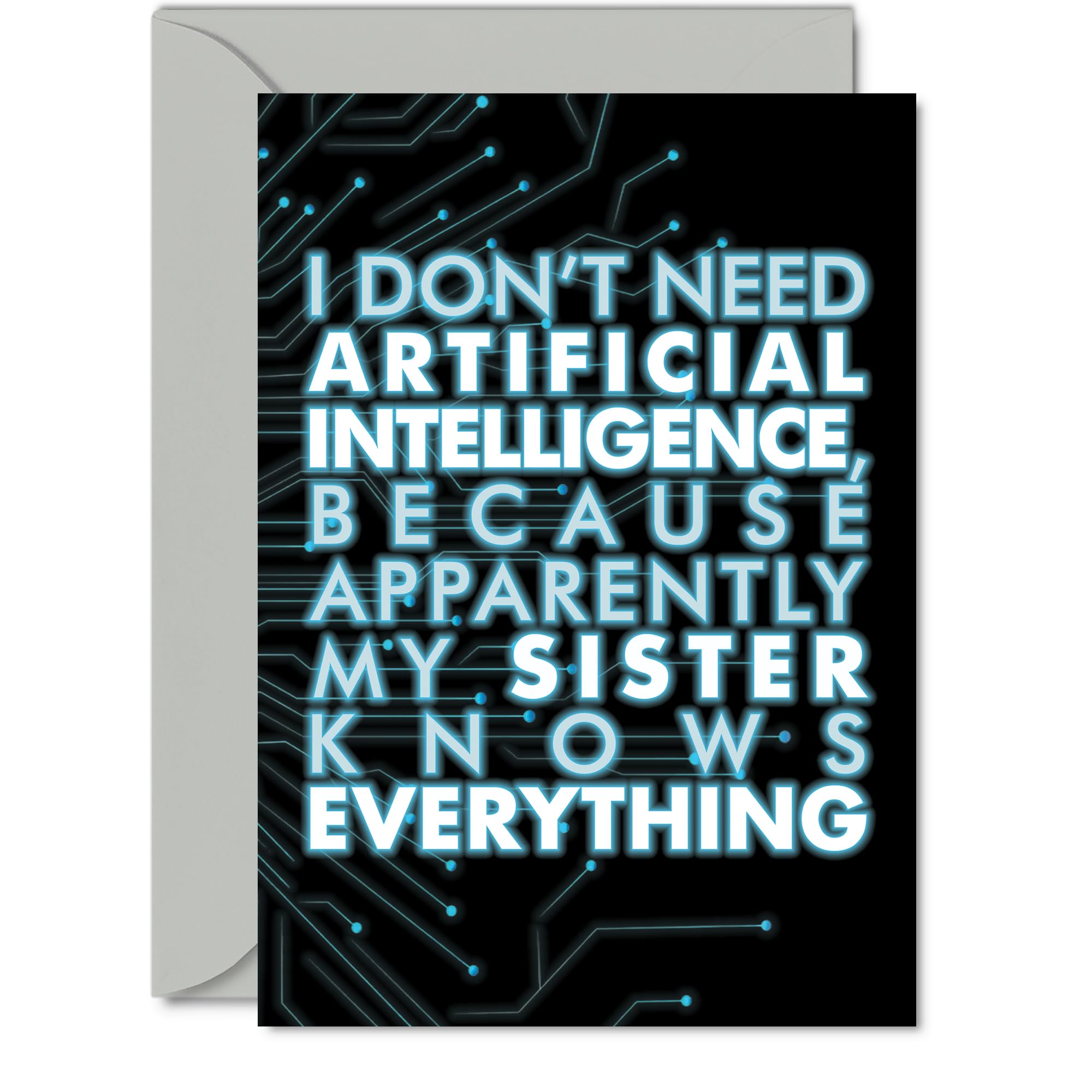 Sister Birthday Card - AI Party - Happy Birthday Card for Sister from Brother Sibling, A5 knows Bday Greeting Cards