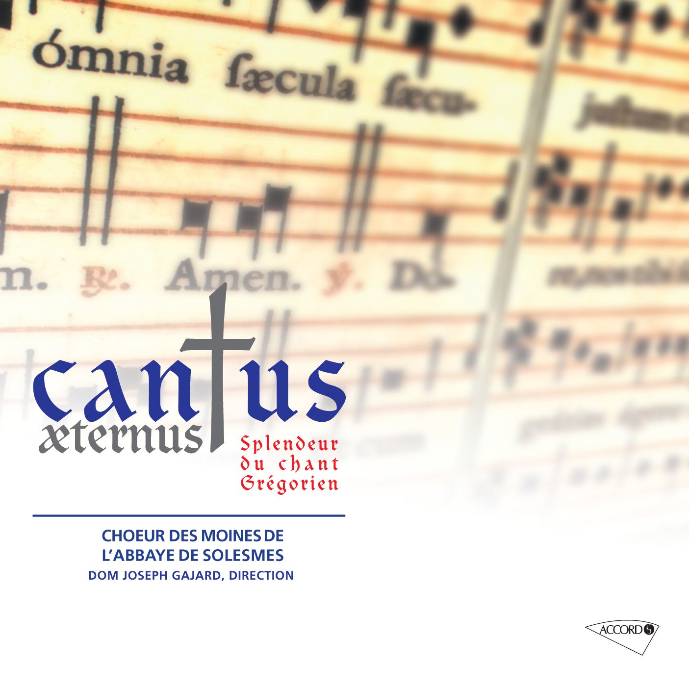 CHOEUR DES MOINES DE - CANTUS AETERNUS: SPLENDEUR DU [Audio CD] CHOEUR DES MOINES DE L ABBAYE
