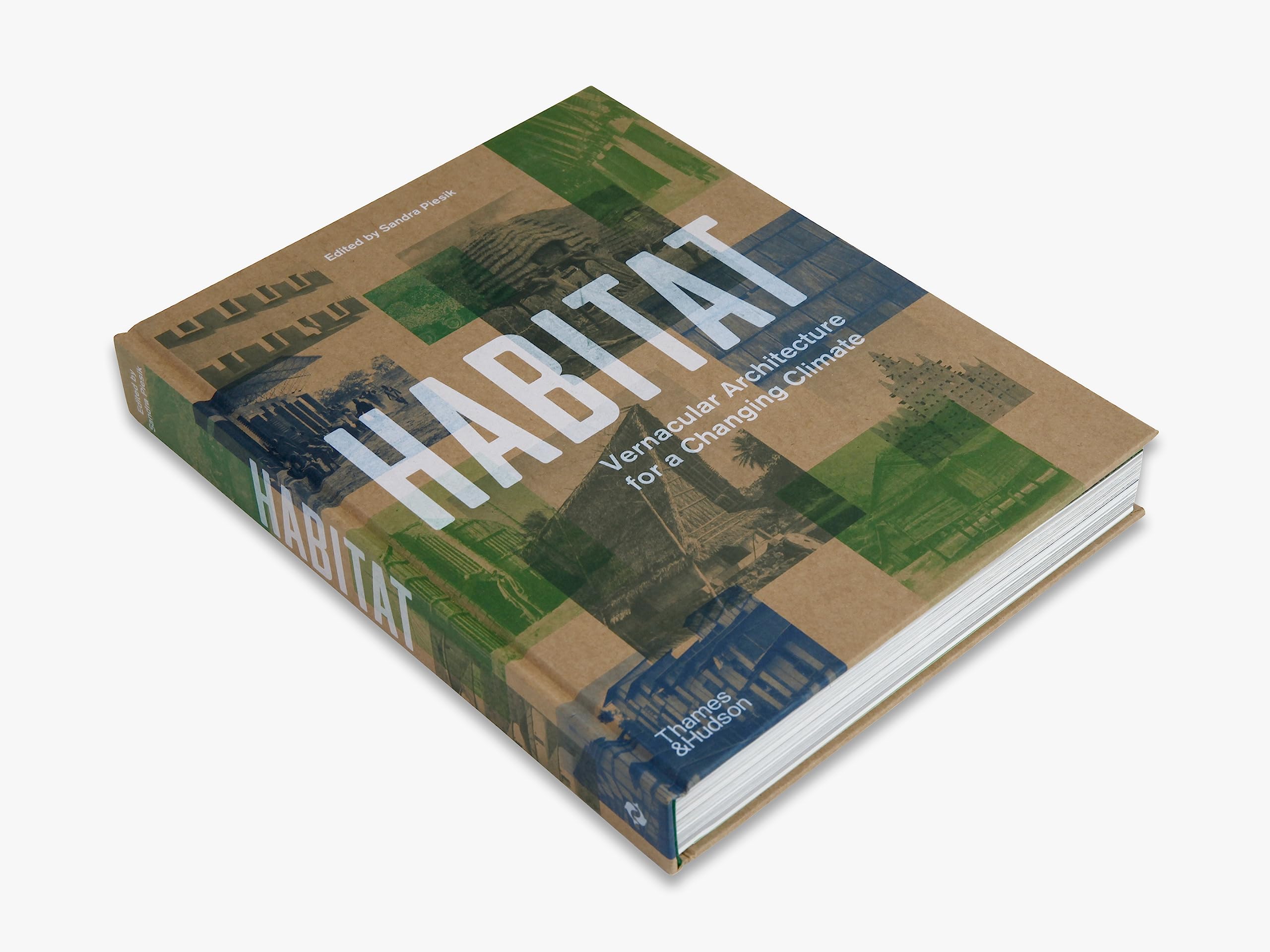Habitat : Vernacular Architecture for a Changing Climate /anglais