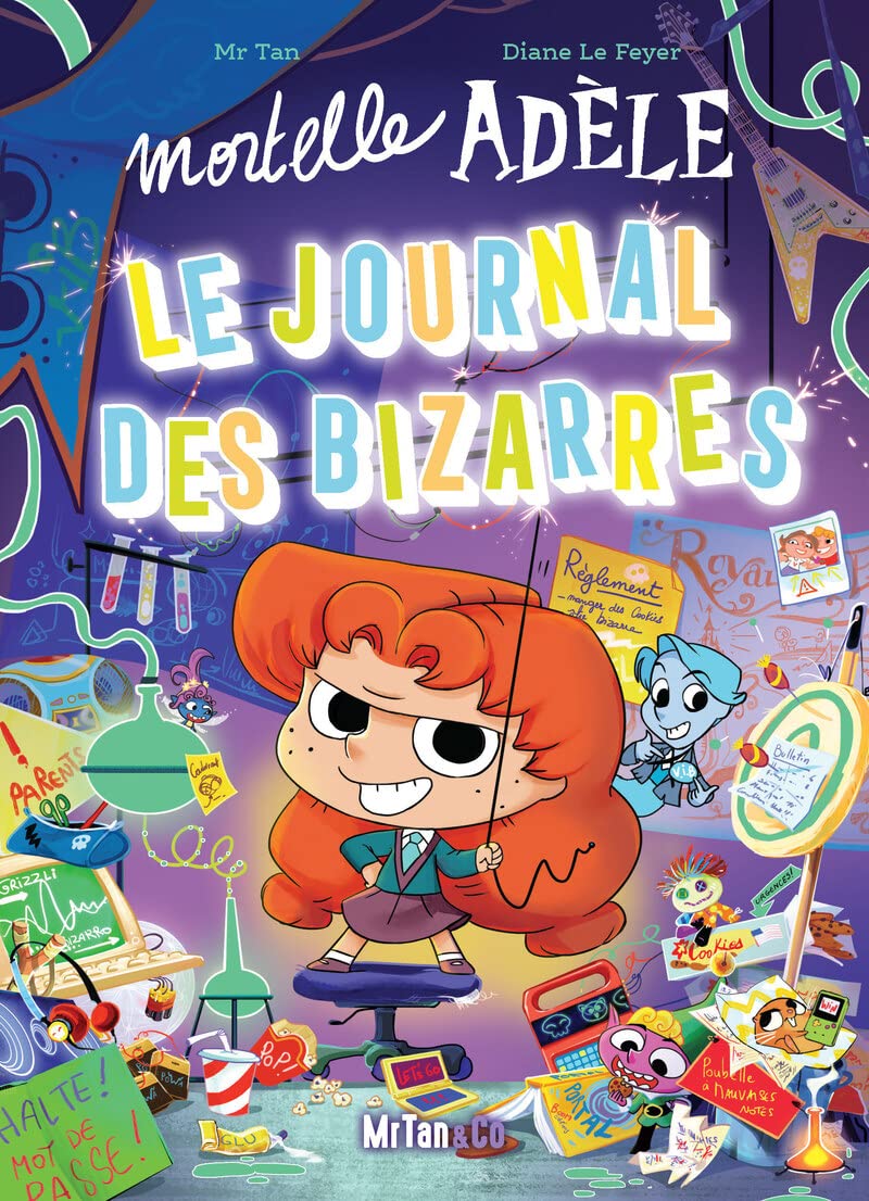 Amazon.fr Mortelle Adèle Le Journal des Bizarres Mr Tan, Le Feyer, Diane Livres Amazon.fr Mortelle Adèle Le Journal des Bizarres Mr Tan, Le Feyer, Diane Livres