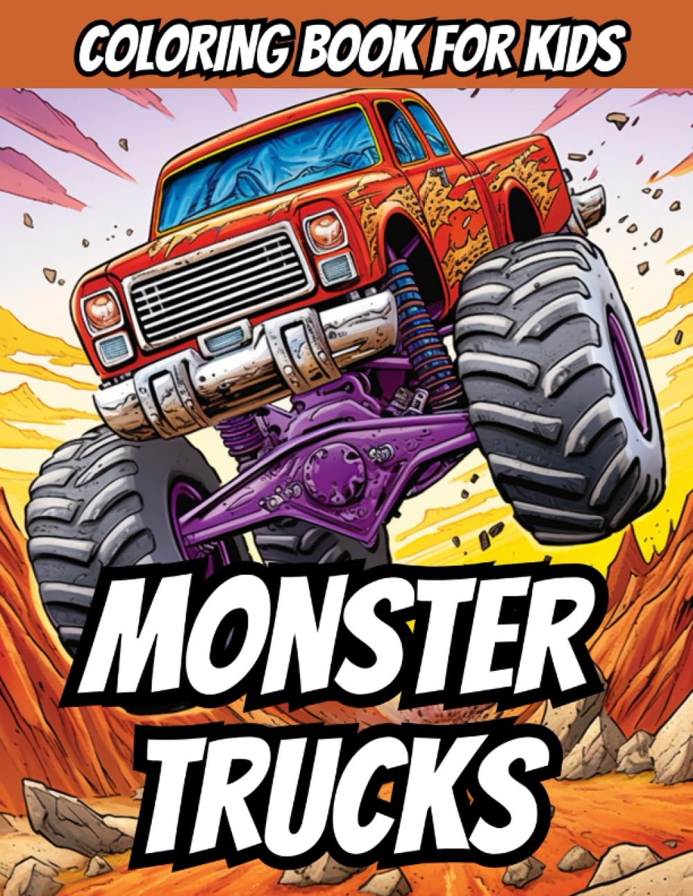 Monster Trucks Coloring Book For kids Ages 4-8: 65 Pages With Amazing ...