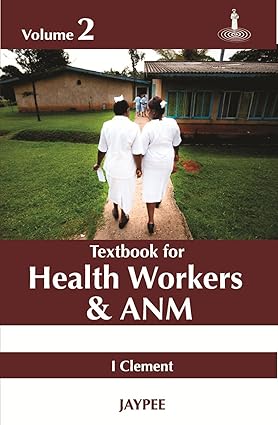 TEXTBOOK OF HEALTH WORKERS & ANM (2VOLS)