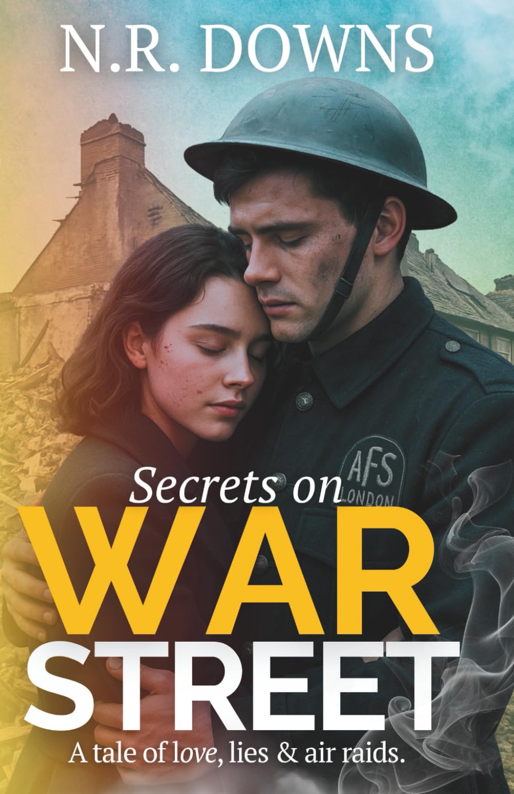 Secrets on War Street: A gripping wartime saga of love, loss and survival in the Blitz (The War Street Sagas)
