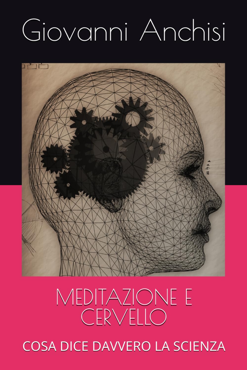 MEDITAZIONE E CERVELLO: COSA DICE DAVVERO LA SCIENZA
