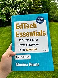 EdTech Essentials: 12 Strategies for Every Classroom in the Age of AI ...