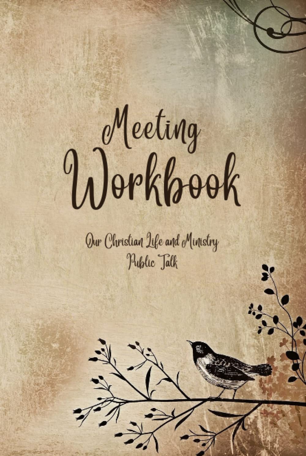 JW Meeting Workbook, Our Christian Life and Ministry & Public Talk: Designed for the Life and Ministry Meeting and Public Talk of Jehovahs Witnesses | ... find | Bible Study, Pioneer, Babtism Gift 6x9