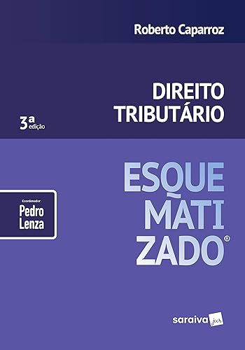 Direito tributário esquematizado® - 3ª edição de 2019