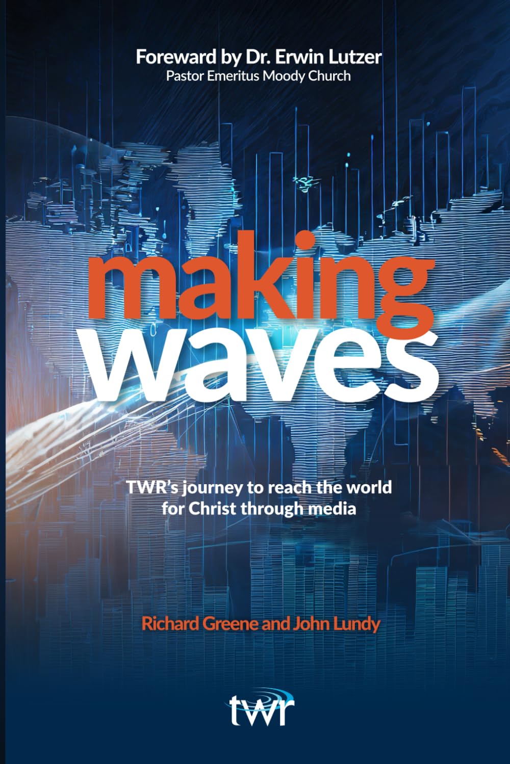 Making Waves: TWR’s journey to reach the world for Christ through media