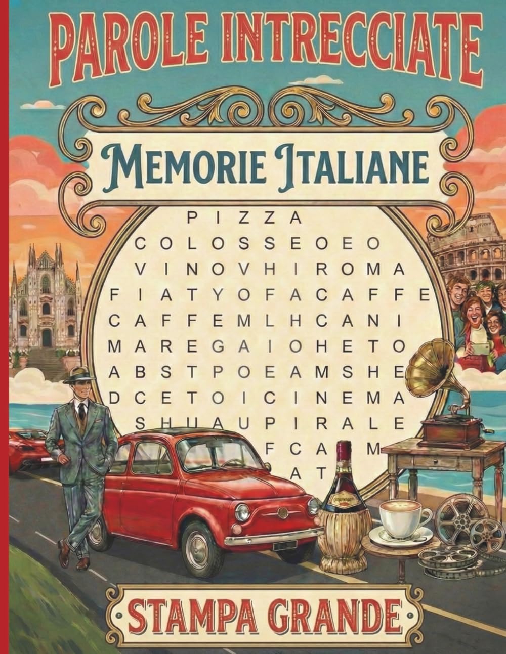 Parole intrecciate per Adulti: Tra sapori e cultura1.000 parole italiane per memoria e concentrazione