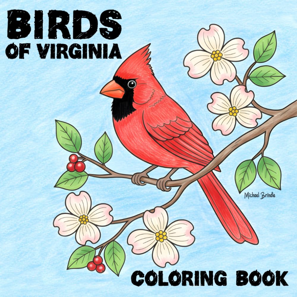 Birds of Virginia Coloring Book: Learn While You Color