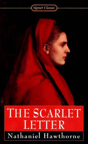 The Scarlet Letter (Signet classics)
