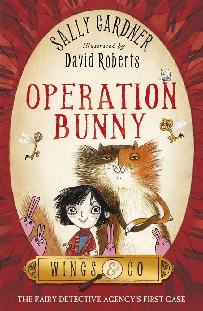 THE FAIRY DETECTIVE AGENCY (WINGS & CO): 01 OPERATION BUNNY