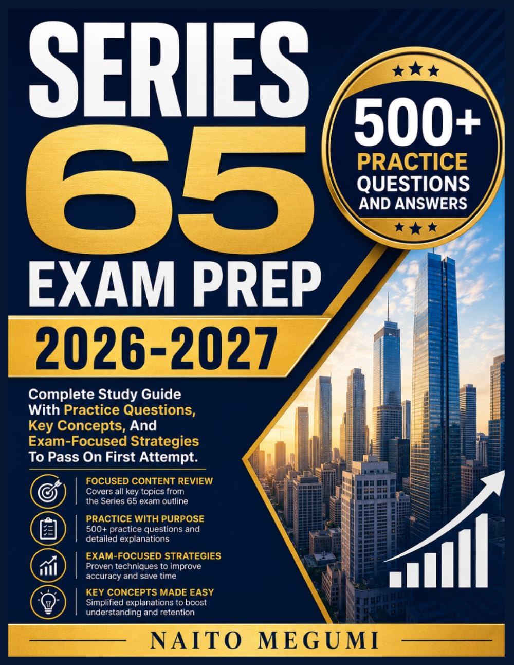 SERIES 65 EXAM PREP 2026-2027: Complete Study Guide With Practice