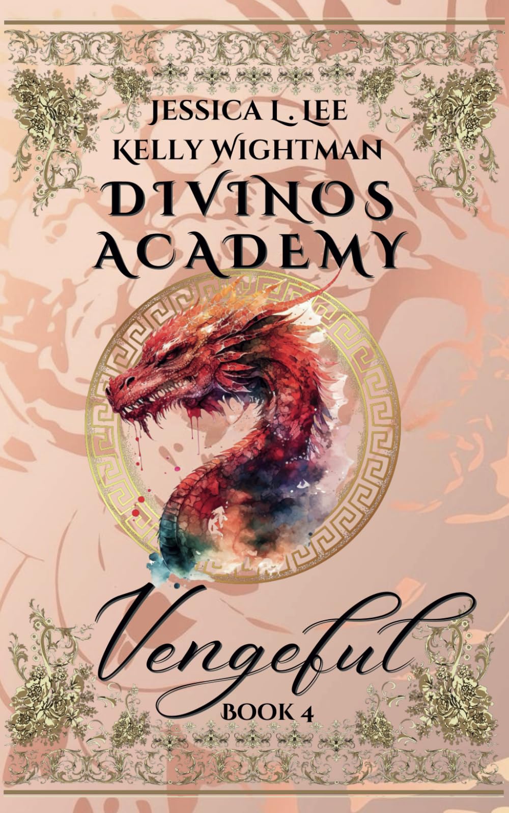 Divinos Academy: Vengeful: Book 4