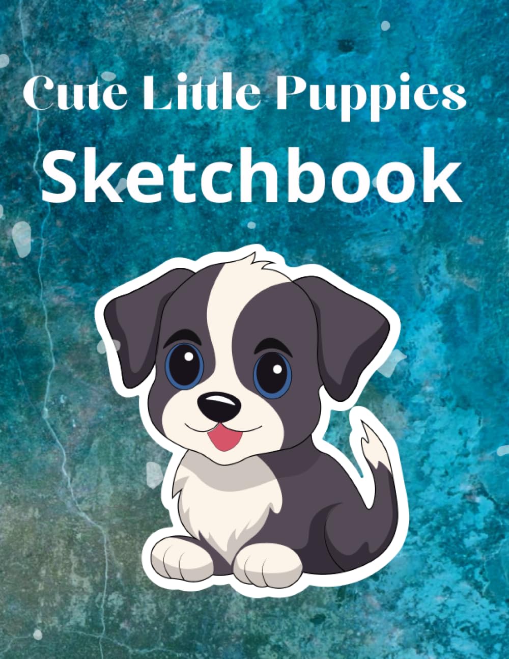 Cute Little Puppies Sketchbook: Large Blank Drawing Book For Girls With Cute Pink Puppies Pattern , 8.5" x 11", 120 Pages no bleed
