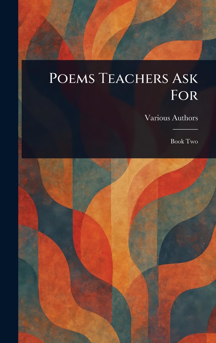 Poems Teachers Ask For