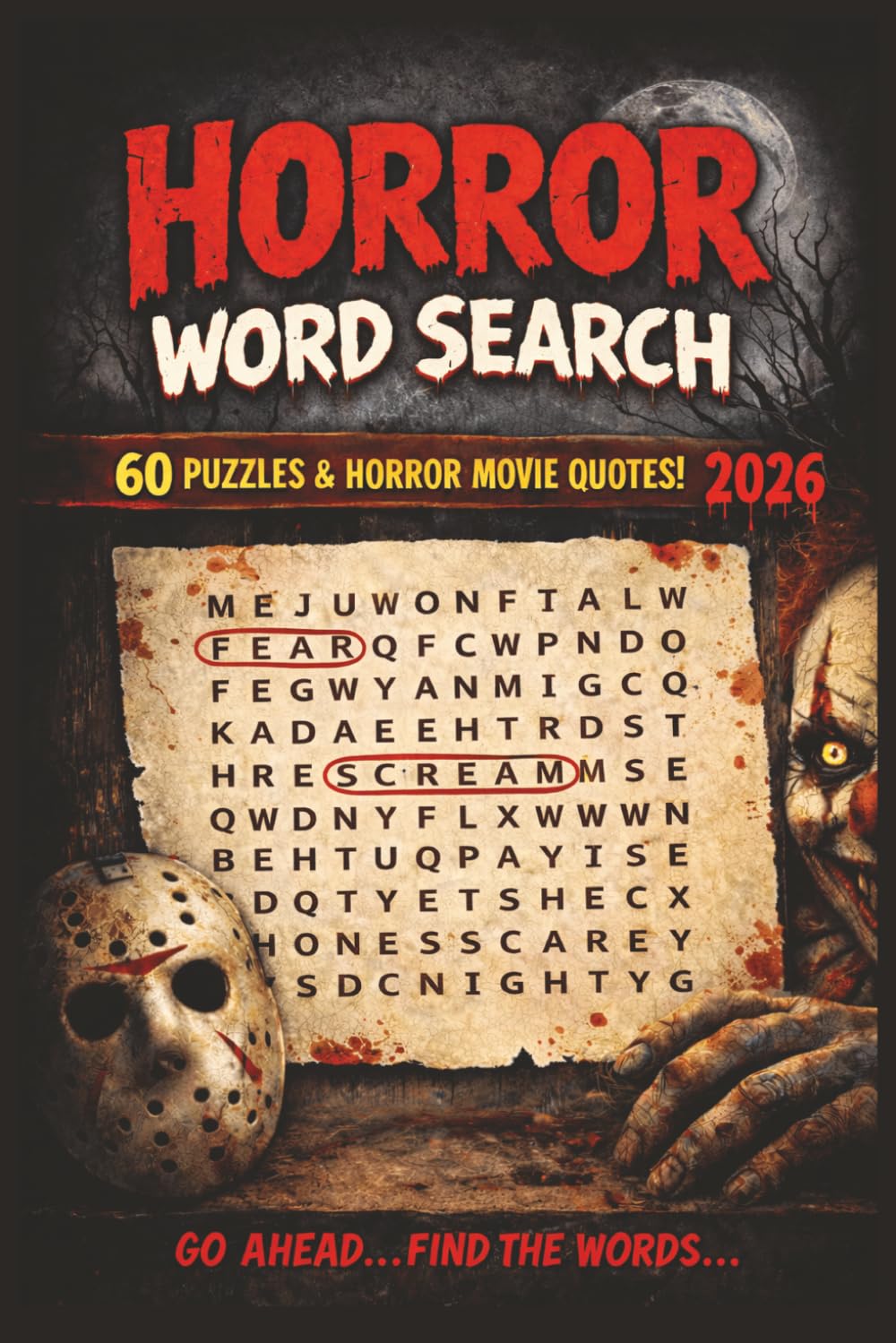 Horror Word Search Puzzle Book: Horror Word Search Puzzles | Horror Fans | Good Mental Challenge with Entertainment and Fun | 6x9 inches, 120 pages | 50+ Puzzles | Solutions Included