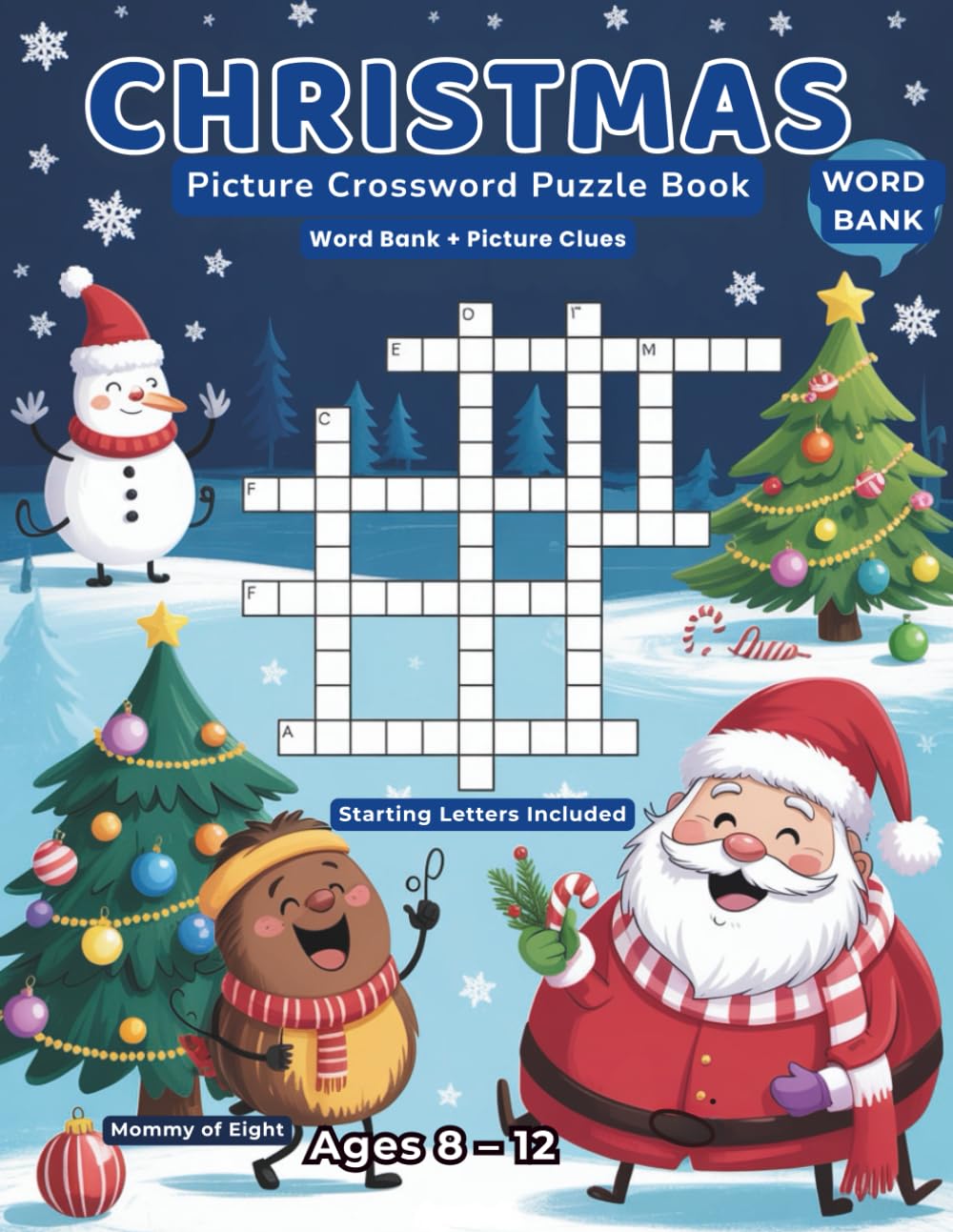 Christmas Picture Crossword Puzzle Book: Word Bank + Picture Clues | Starting Letters Included (Holiday Picture Crosswords for Kids)