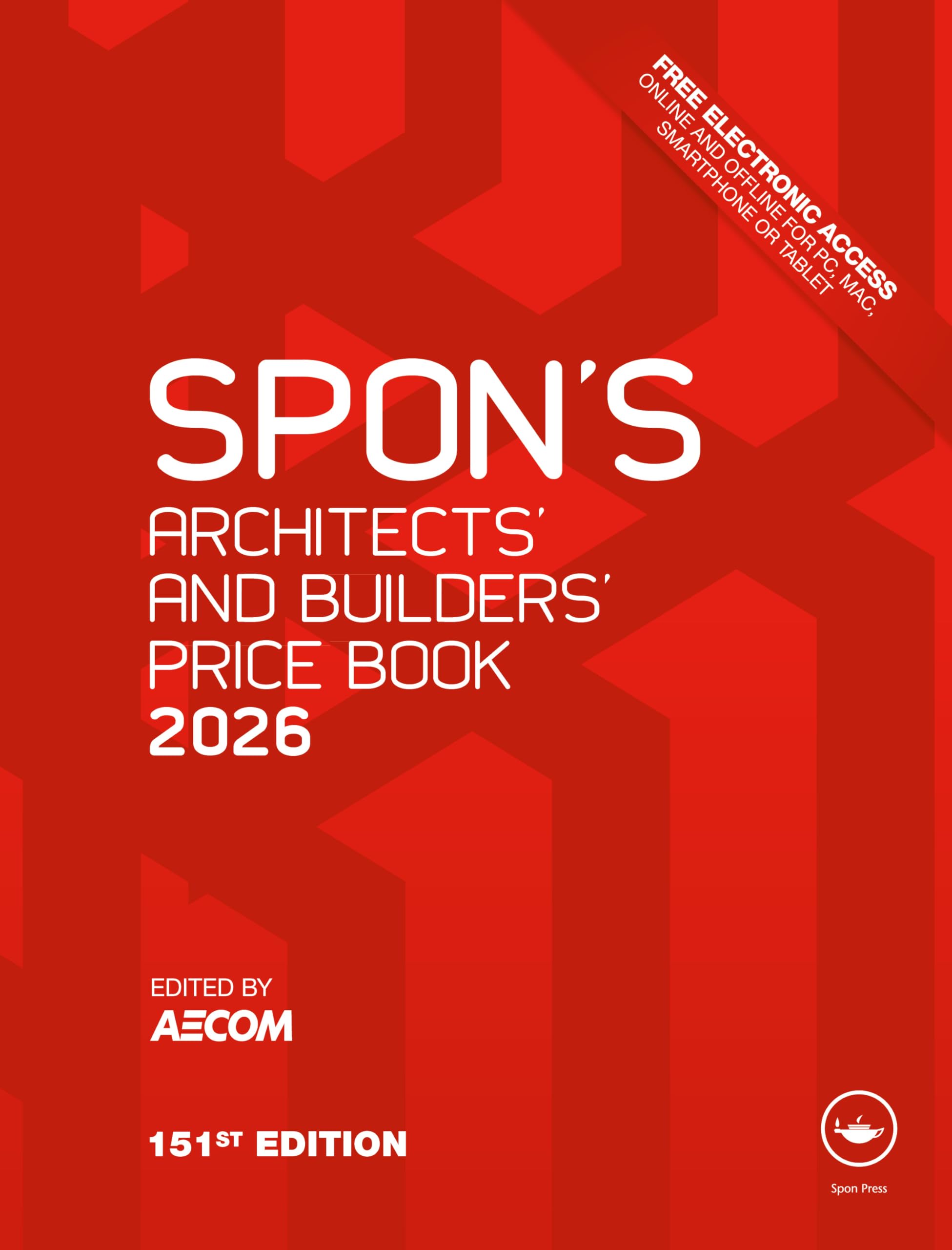 Spon's Architects' and Builders' Price Book 2026 (Spon's Price Books)