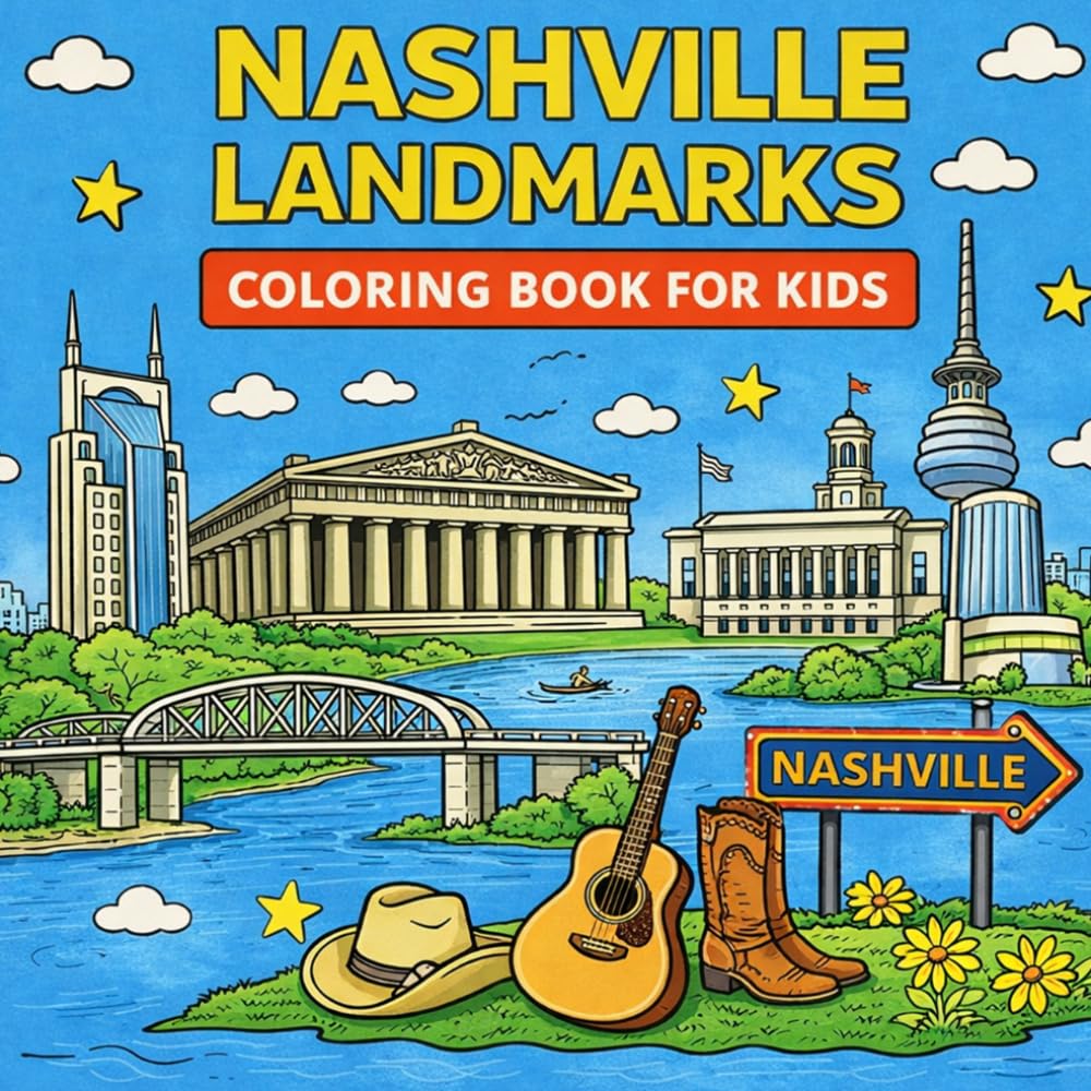 Nashville Landmarks Coloring Book for Kids (City Landmark Series - Kids Coloring Books)