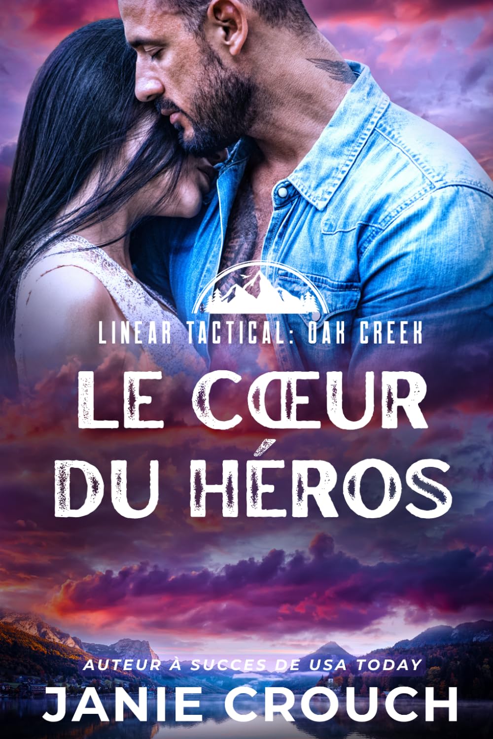 Le Cœur du Héros (Série Oak Creek (français))