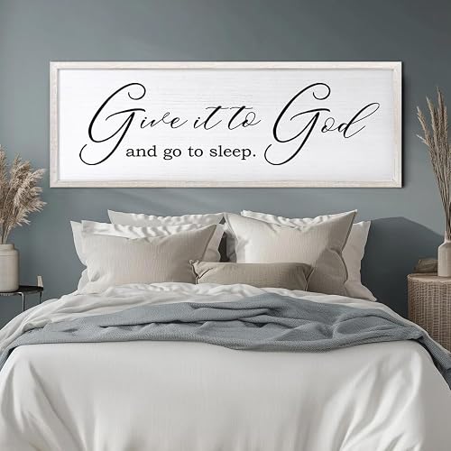 Give It To God And Go To Sleep Sign Wall Decor 32x12 Inch White