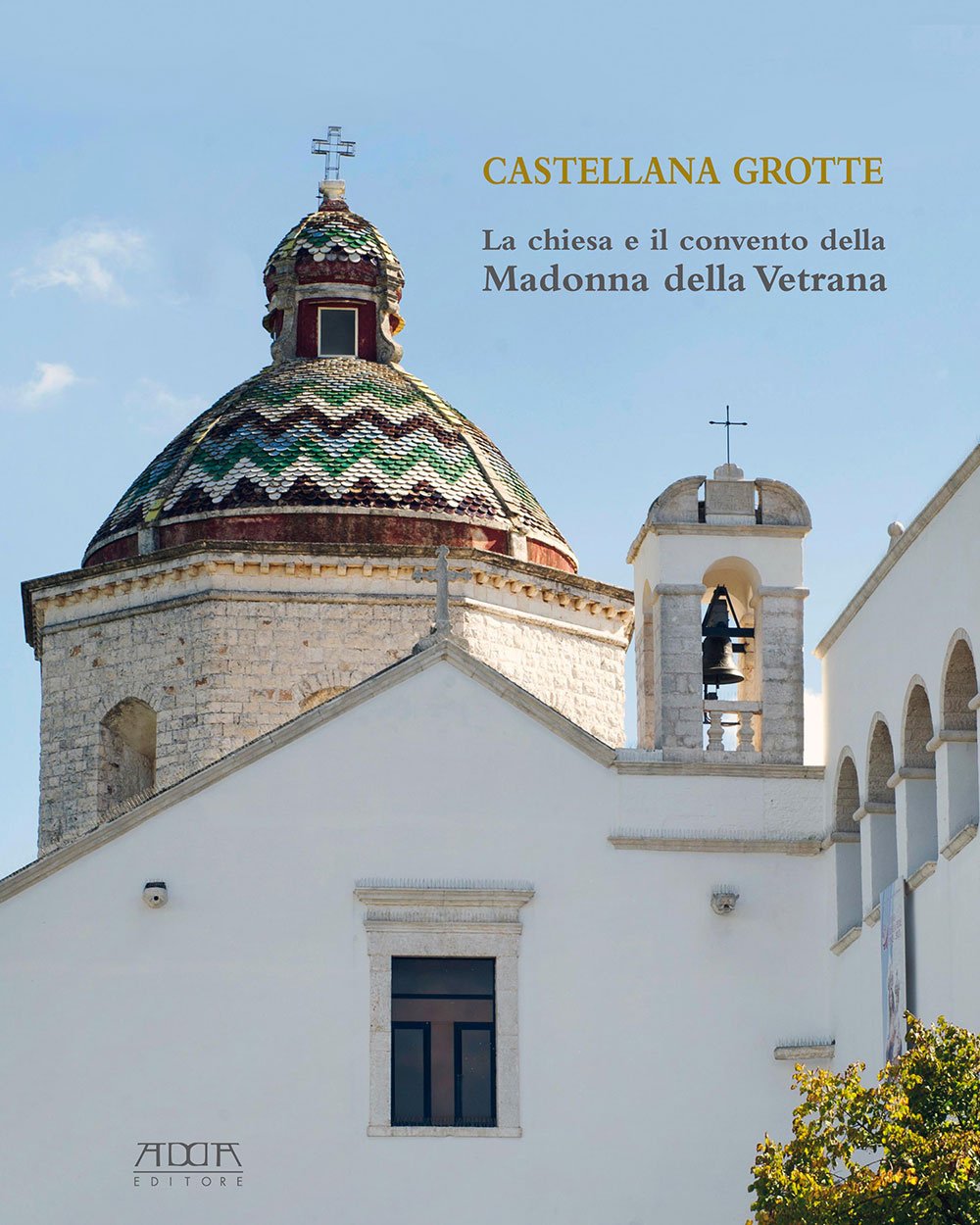Castellana Grotte église couvent Madonna della Vetrana comblez le manque de sources historiques