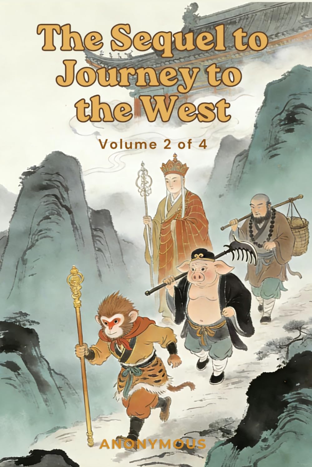 The Sequel to Journey to the West: Volume 2 of 4
