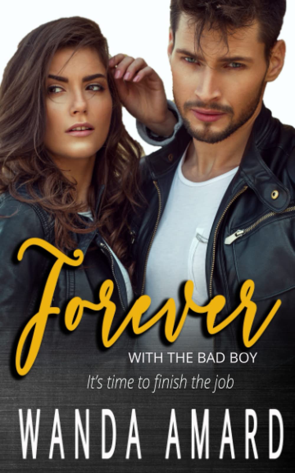 Forever (With the Bad Boy)